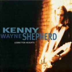 Kenny Wayne Shepherd : Ledbetter Heights
